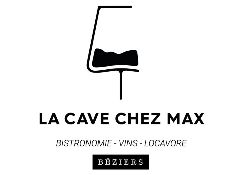 LA CAVE – CHEZ MAX